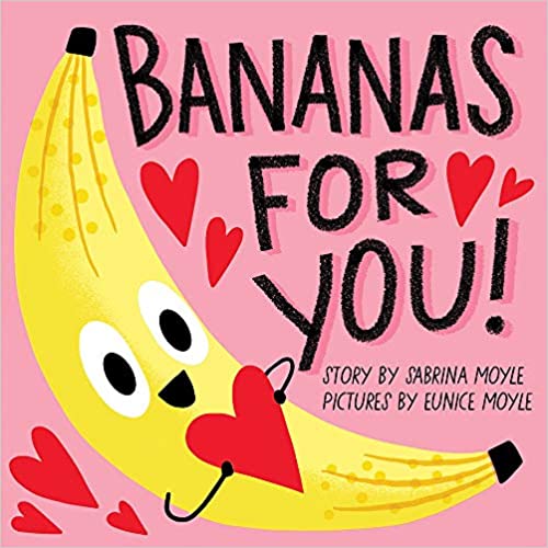 Bananas for You - Sabrina Moyle