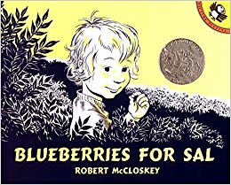 Blueberries for Sal by Robert McCloskey