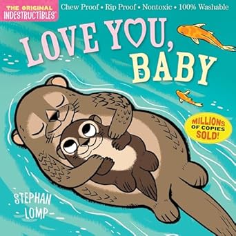 Indestructibles:  Love You, Baby