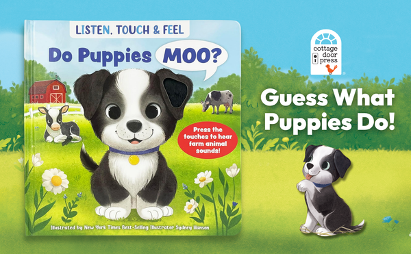Cottage Door Press - Do Puppies Moo? Listen, Touch & Feel Interactive Board Book