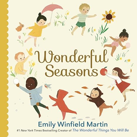Wonderful Seasons Board Book by Emily Winfield Martin