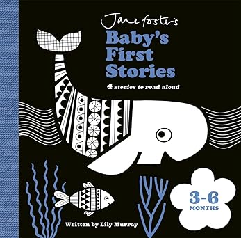 Jane Foster's Baby's First Stories: 3-6 months Board book