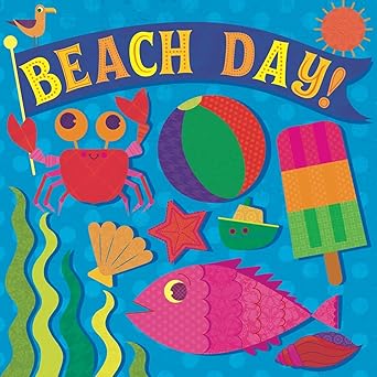 Beach Day! (Fluorescent Pop!) Board book –  by Hunter Reid (Author), Stephanie Hinton (Illustrator)