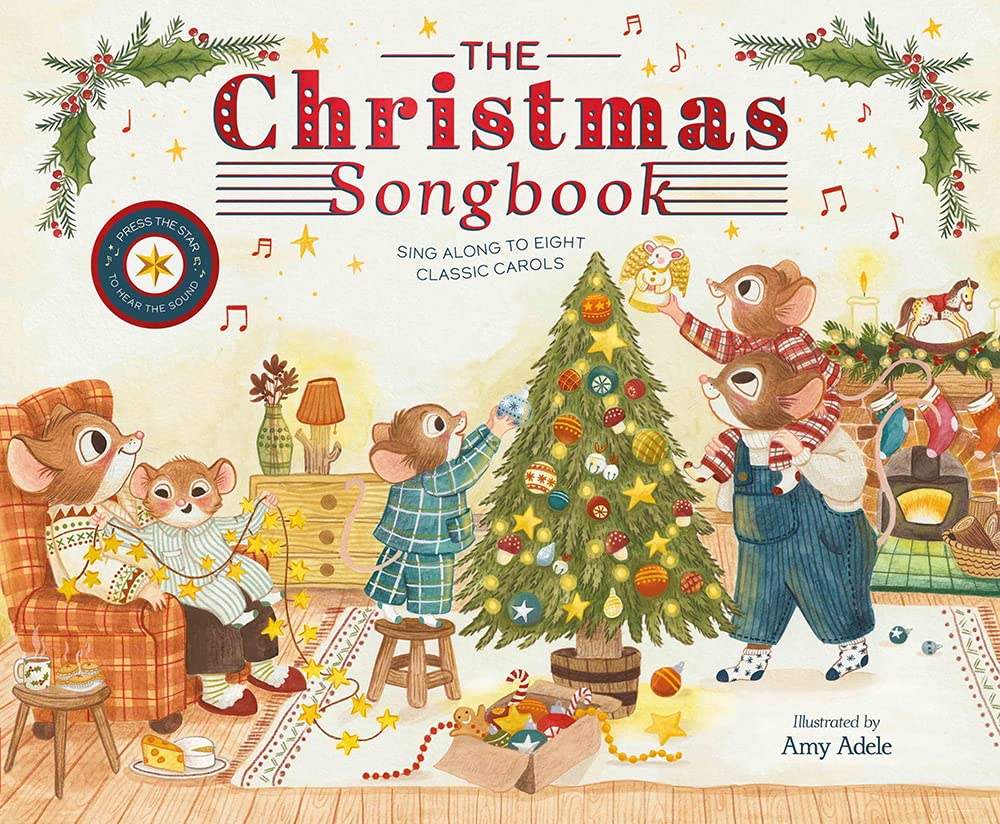 The Christmas Songbook: Sing Along to Eight Classic Carols Hardcover – Touch and Feel