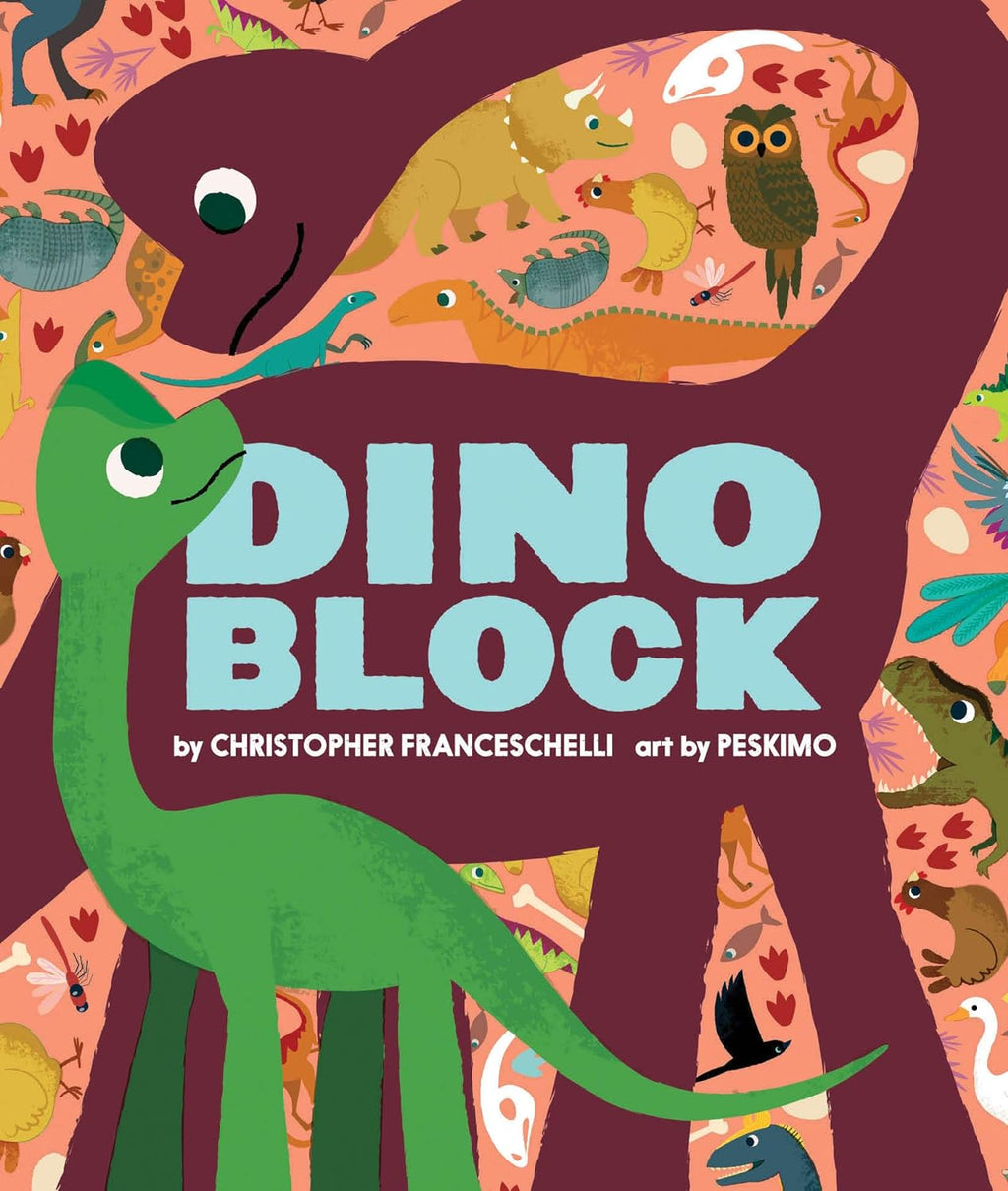 Dinoblock (An Abrams Block Book)  by Christopher Franceschelli