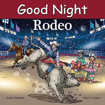 ood Night Rodeo (Good Night Our World) Board Book