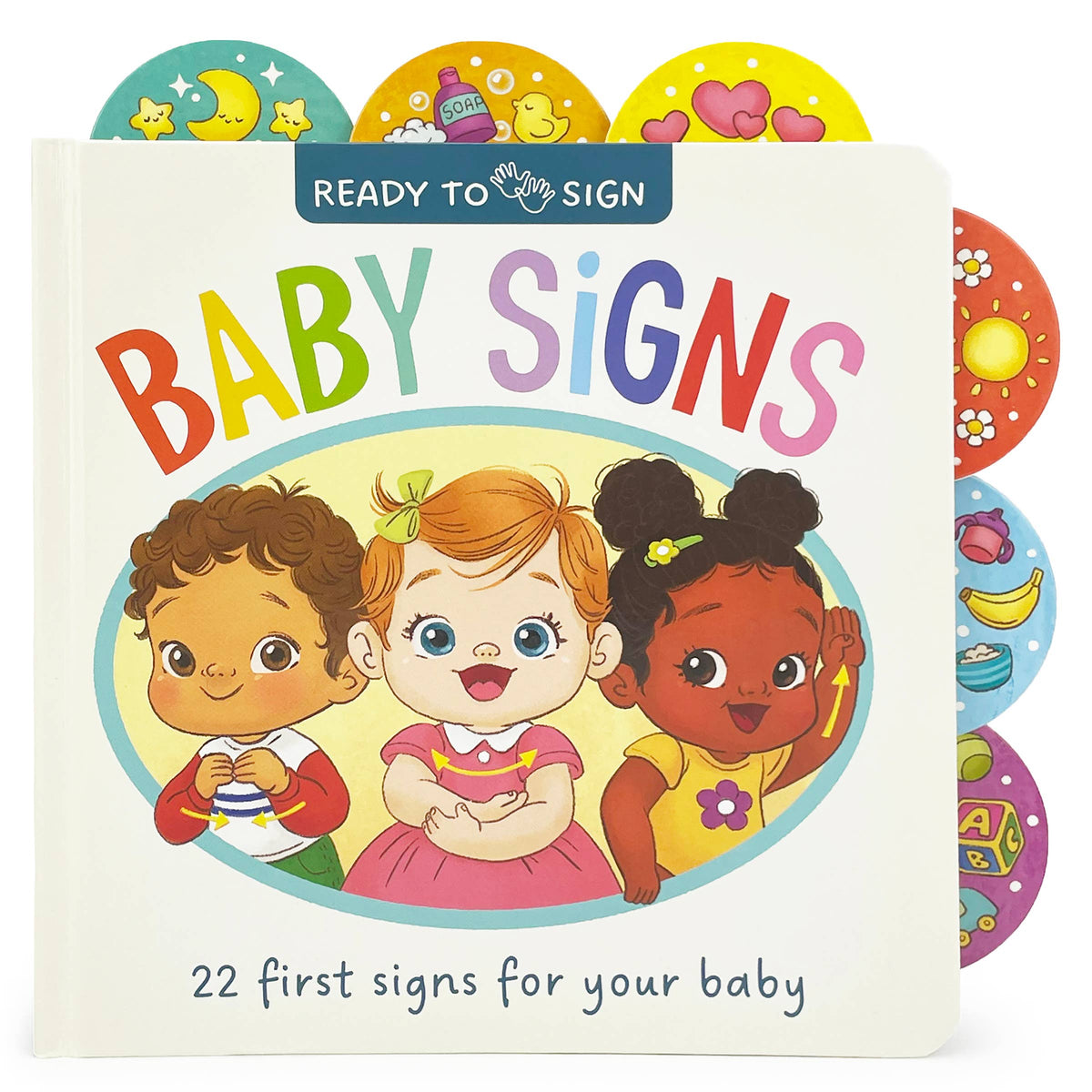 Cottage Door Press - Ready to Sign: Baby Signs Sign Language Board Book