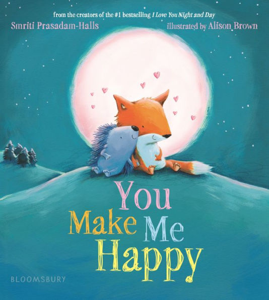 You Make Me Happy board book