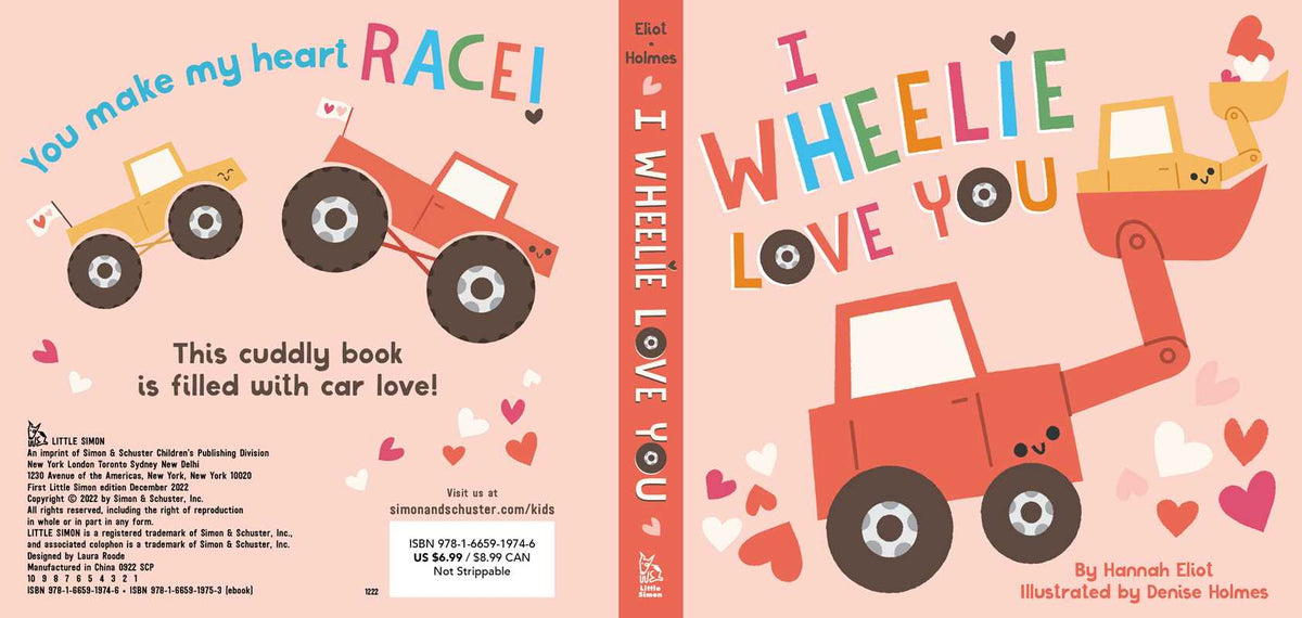 Simon & Schuster - I Wheelie Love You by Hannah Eliot