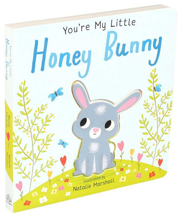 Simon & Schuster - You're My Little Honey Bunny by Nicola Edwards