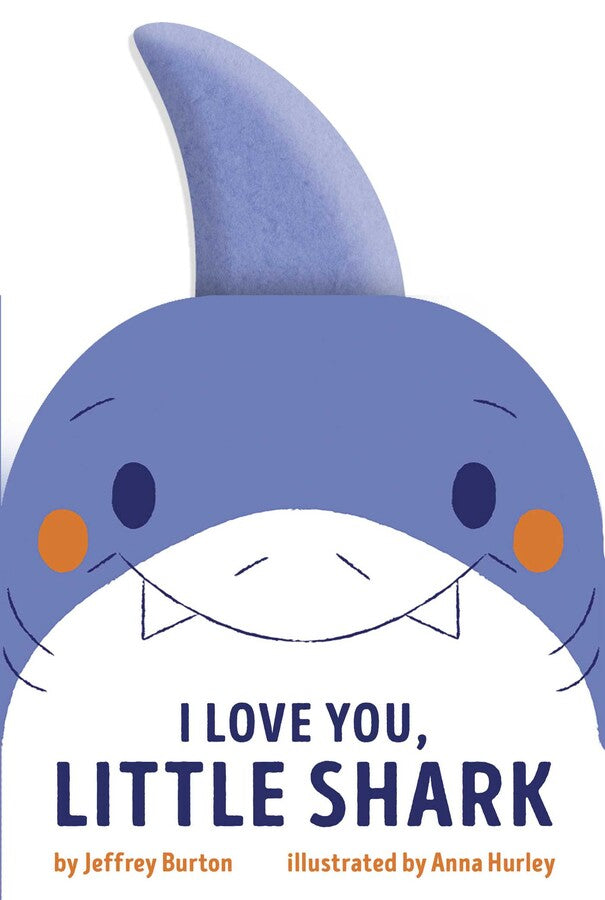 I love You Little Shark by Jeffrey Burton