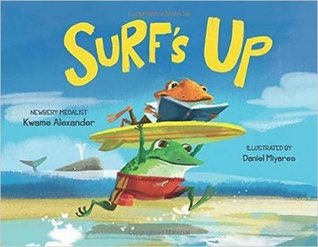 Surf's Up By Kwame Alexander