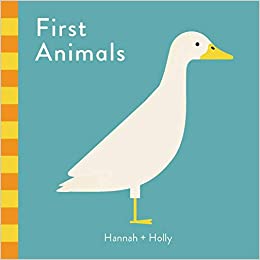 First Animals By Hannah + Holly