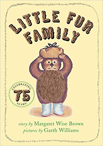 Little Fur Family by Margaret Wise Brown