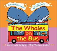 The Whales on The Bus By Katrina Charman