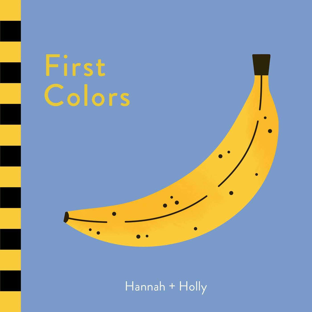 First Colors By Hannah + Holly