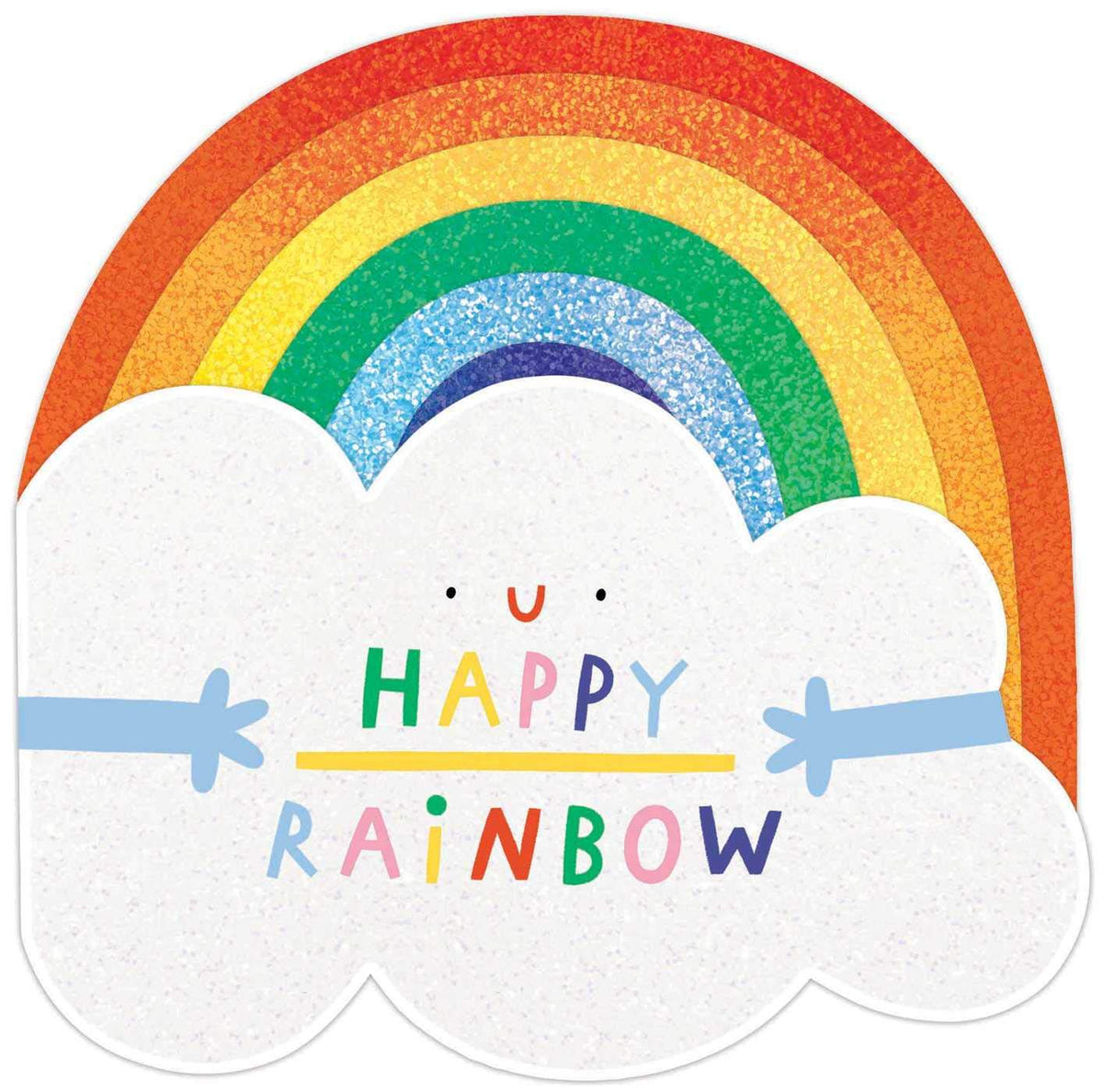 Happy Rainbow By Eliot Hammer