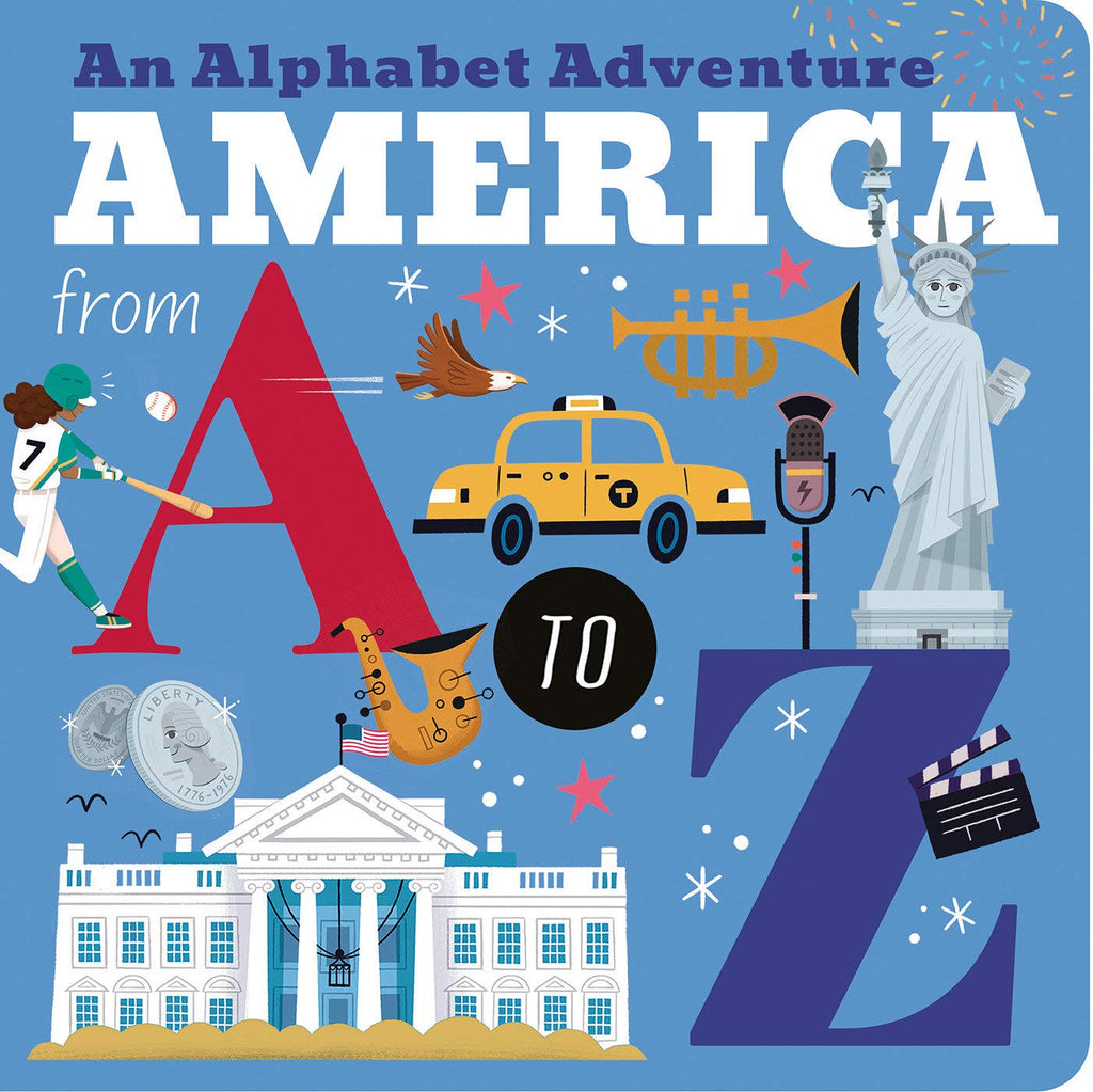 An Alphabet Adventure America from A to Z