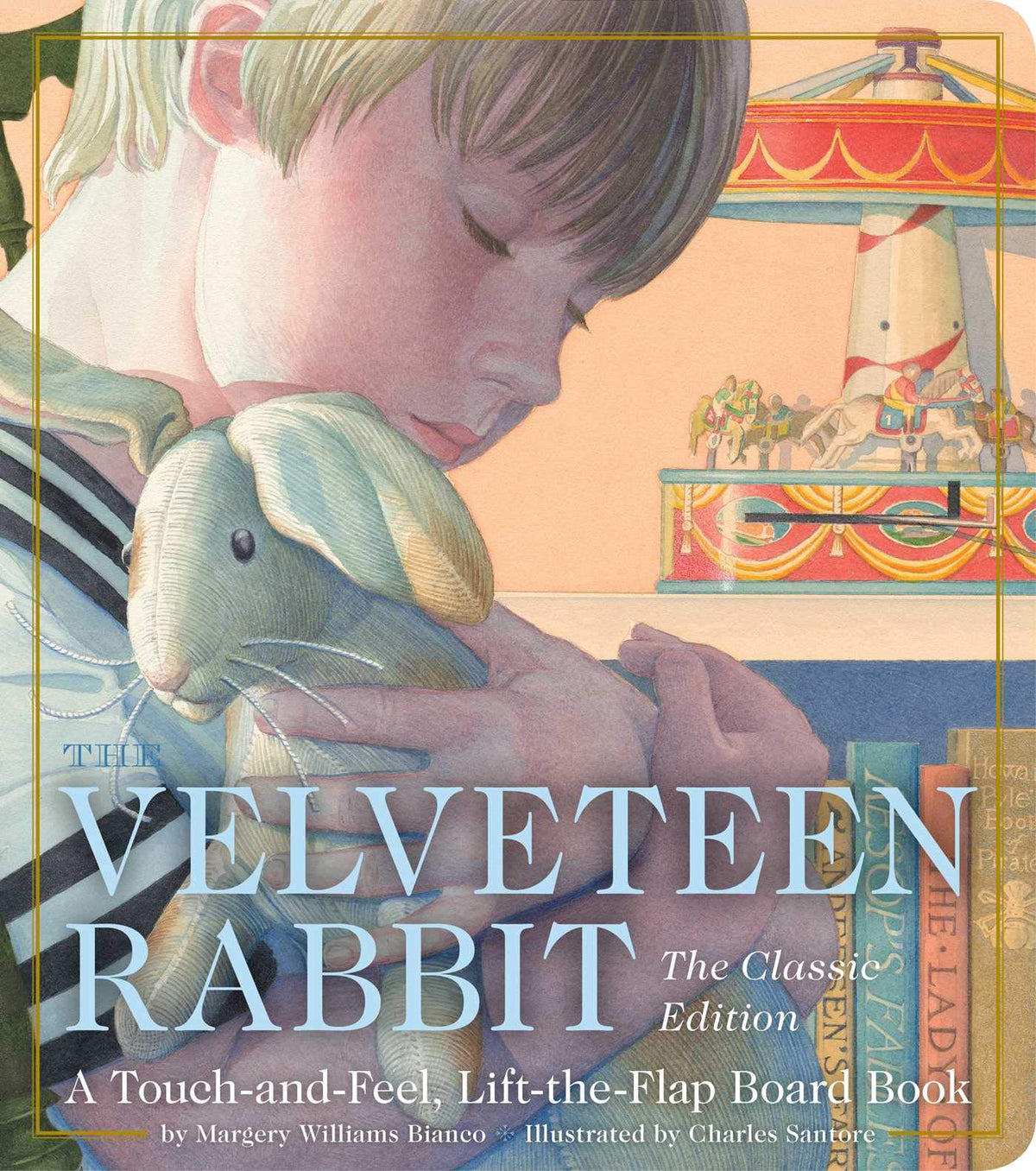 The Velveteen Rabbit (Touch and Feel Book) by Margery Williams Bianco