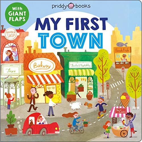 My First Town by Aimee Chapman, Alice-May Bermingham, and Kylie Hamley