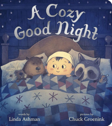 A Cozy Good Night by Linda Ashman
