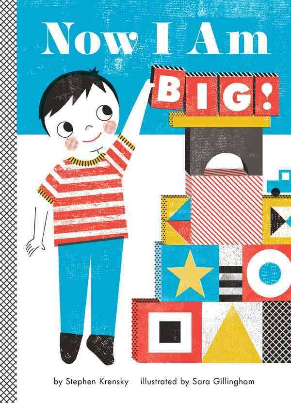 Now I Am Big by Stephen Krensky