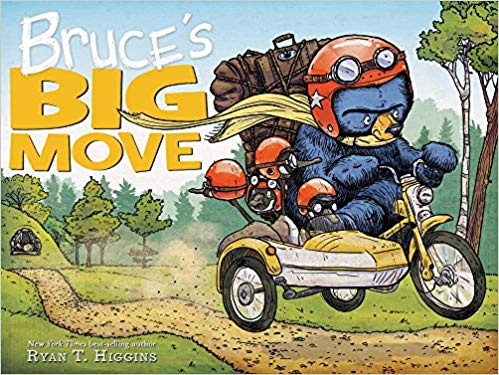 Bruce's Big Move by Ryan T. Higgins