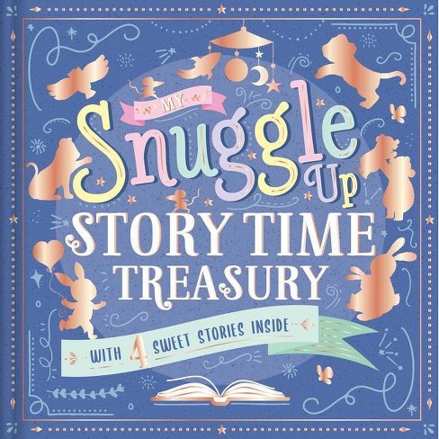 My Snuggle Up Story Time Treasury