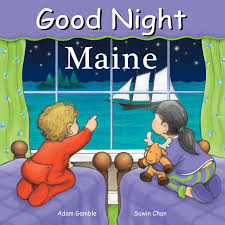 Goodnight Maine by Adam  Gamble
