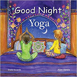Goodnight Yoga by Adam Gamble