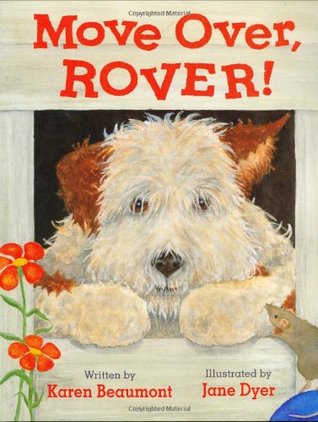 Move Over Rover by Karen Beaumont