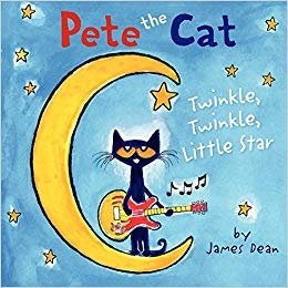 Pete The Cat: Twinkle Twinkle Little Star by James