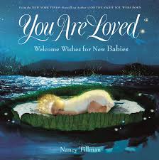 You Are Loved by Nancy Tillman