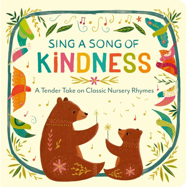 Sing A Song Of Kindness || A Tender Take On Classic Nursey Rhymes