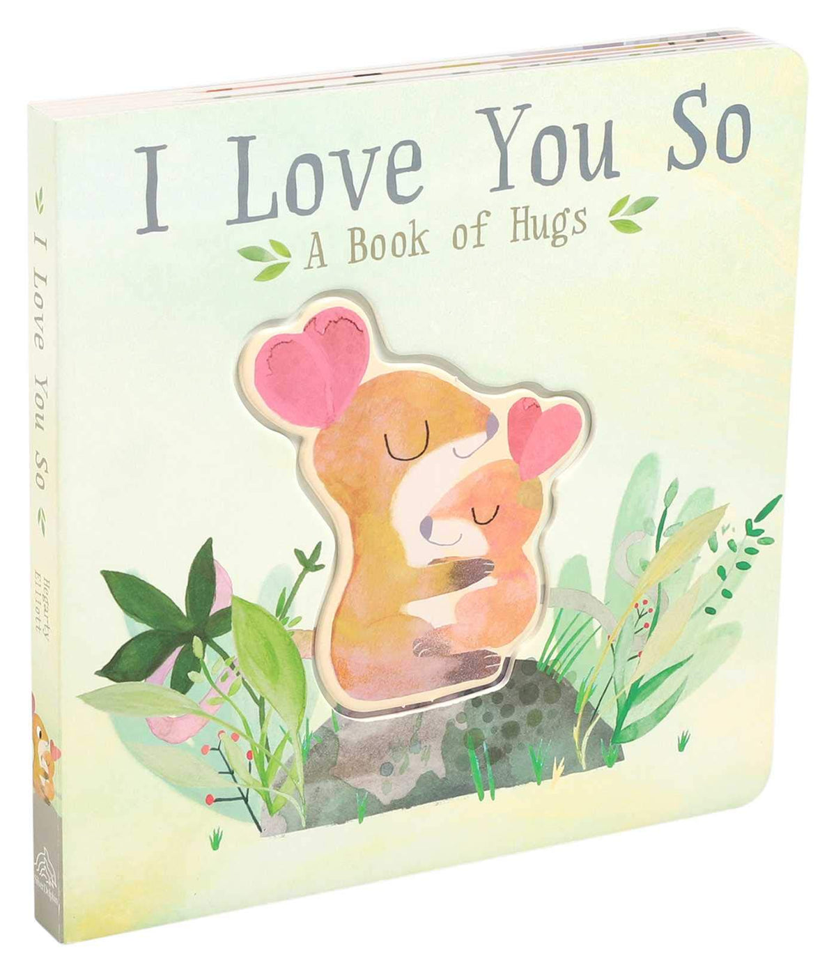 I Love You So by Patricia Hegerty