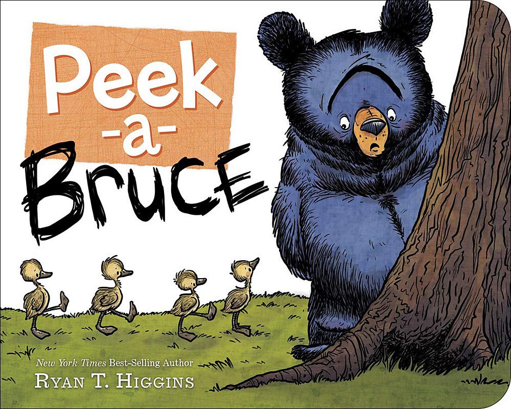 Peek A Bruce by Ryan T. Higgins