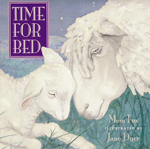Time for Bed by Mem Fox
